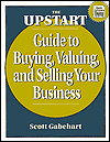 The Upstart Guide to Buying, Valuing and Selling Your Business